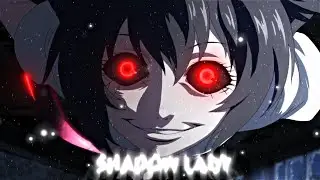 Shadow Lady - Tokyo Ghoul 