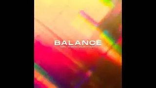 Dibyo, YoungJoy, Shiloh Dynasty - Balance [OFFICIAL AUDIO]