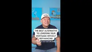 The best alternative to refinancing