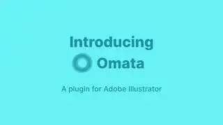 Introducing Omata - Program Your Design. Without Code.