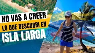 ISLA LARGA Y EL SECRETO QUE MUY POCOS CONOCEN.