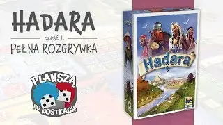Hadara #1 - Pełna rozgrywka, zasady gry