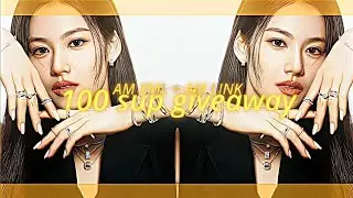 100 Subscribe giveaway am xml(shake+cc+text+effects)||layali.UwU.1