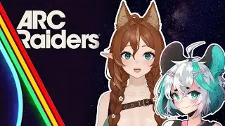 Sonneflower Plays Arc Raiders During the Bungulator War