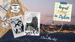 🇵🇹 LISBON VLOG: 5 days of Summer
