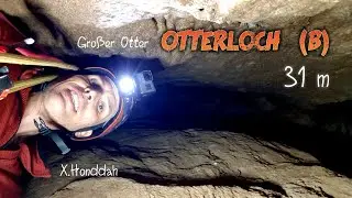 OTTERLOCH (B) 31 m | Gro&szlig;er Otter