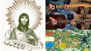 I Am the Resurrection - The Stone Roses | FULL Guitar Cover