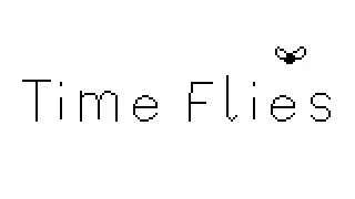 Time Flies - new trailer August 2023