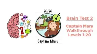 Brain Test 2 Captain Mary Walkthrough Levels 1-20
