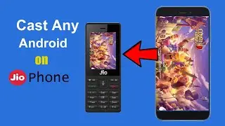 Cast any Android Phone Screen on Jio Phone | Tech for Us