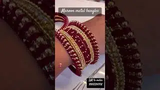 ✨ Stylish Metal Bangle Kada Set for Women- Maroon | Latest Traditional Jewellery Design 2025