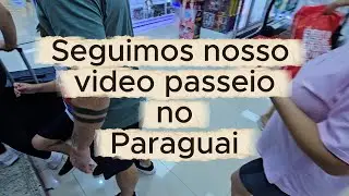 Conhecemos o Shopping Cellshop no Paraguai 🇵🇾 e Fomos até a Usina de Itaipu