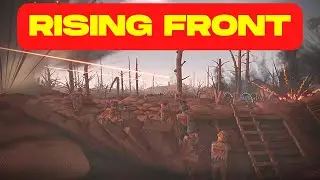 EPIC Trench Warfare | Rising Front WW1 Trench Warfare Gameplay FIRST LOOK