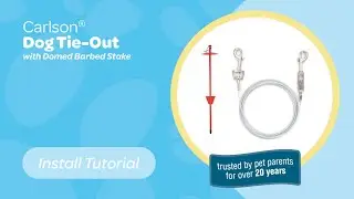 Carlson&reg; Dog Tie Out (with Domed Barbed Stake) - Install Tutorial