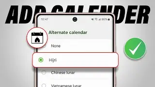 How to Add Hijri Or Shamsi to the Samsung Calendar App | Set Islamic Calendar on Samsung