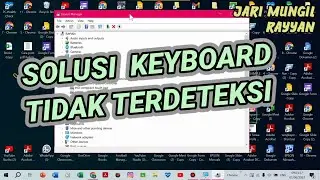 Mengatasi Keyboard External Tidak Terdeteksi di Komputer / Laptop - External Keyboard Not Detected