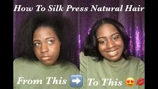 How To Silk Press Natural Hair | CHI Silk Infusion