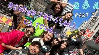 Star Magic 30: Beyond the Stars US Tour Behind the Aftershow Q&A (PART 2) | Hella Reya