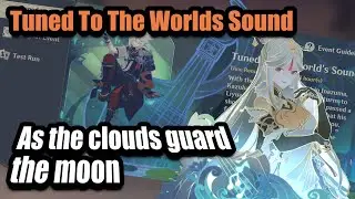 As the Clouds Guard the Moon | Tuned to the worlds Sound - [Genshin Impact 2.2]