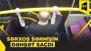 Avtobusda ardıcıl iki dəhşətli hadisə: Əlibıçaqlı qadın, qoluzorlu kişi