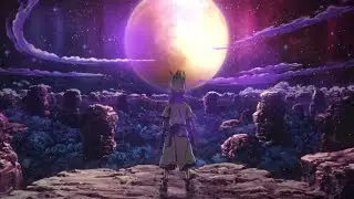 Dr. Stone Opening 1 - Good Morning World (Full Version)