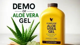 RAW & UNCUT DEMO VIDEO OF FOREVER ALOE VERA GEL