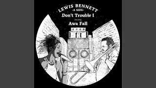 Don't Trouble Dub (feat. King David Horns)
