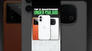 Crazily Discounted Phones under ₹50,000 🤯