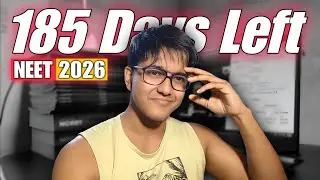 185 Days Left for NEET 2026 : Kya comeback hoga ? 📈 | MAYUKH | #neet 