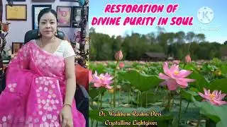 Restoration of divine purity in soul