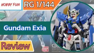 [Hobby Fun] - Review รีวิว│RG 1/144 Gundam Exia