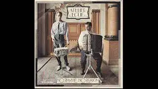Atelier Folie &ndash; No Rhyme, No Reason