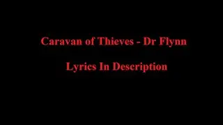 Caravan of Thieves - Dr Flynn