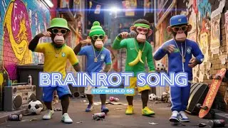 TOY WORLD 55 - Brainrot RAP (Official Music Video)