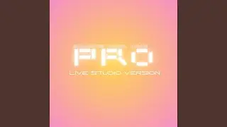 PRO (feat. Noel Niks) (Live Studio Version)