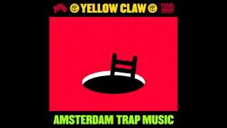 Yellow Claw - 4 In The Morning [ATM EP]