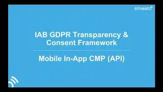 Transparency and Consent Framework - Mobile in app specification, CMP Demos