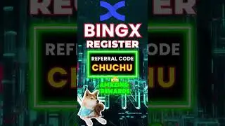 BingX Register With Referral Code CHUCHU Guide 2025