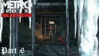 Metro 2033 Redux: Part 6: Scum of the Earth [Survival Ranger Hardcore]
