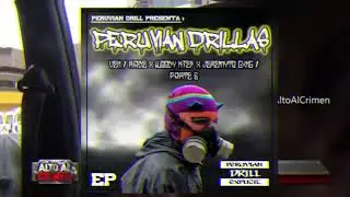PERUVIAN DRILLAS - VEN (FINAL).#latindrill