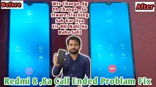Call Ended Problem Solve In Redmi Phones /Redmi 8, 8a Call Ended Problem Solve | Call Ended