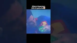 Others Superman With Kryptonite vs Zack Snyder's Superman With Kryptonite💀