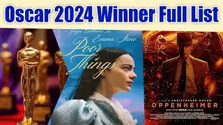 2024 Oscars Winners List: Best Actress बनीं Emma Stone  तो Cillian Murphy ने जीता बेस्ट Best Actor