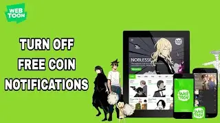 How To Turn Off Free Coin Notifications On WebToon App