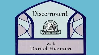 Discernment in Community & Leadership: Joining God in Practice, Prayer, & Action with Daniel Harmon