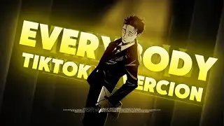 EVERYBOODY- HIGURUMA  jujutsu kaisen -lyric espa&ntilde;ol +Ingles+ edit