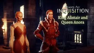 Dragon Age Inquisition: Meeting King Alistair and Queen Anora (All Choices)