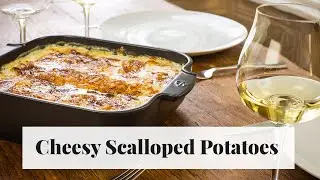 Cheesy Scalloped Potatoes for Easter Dinner &bull; Britannia Kitchen & Home