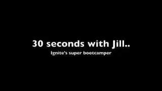 30 seconds with Jill - IGNITE fitness & wellness Boot camp Dubai.
