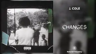 J. Cole - Change (432Hz)
